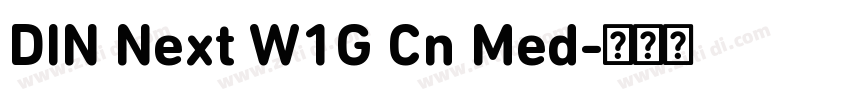 DIN Next W1G Cn Med字体转换